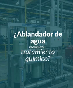 Ablandador de agua y tratamiento químico necesario